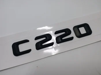 Negru mat pentru Mercedes Benz W204 205 C Class C160 C180 C200 C220 C250 C260 C280 Embleme Spate Logo-uri de boot